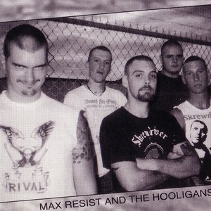 Image for 'Max Resist and The Hooligans'