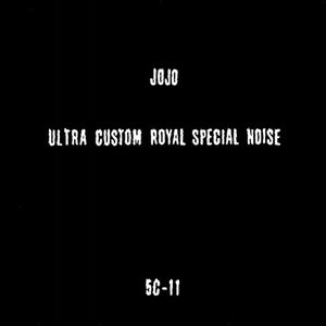 Ultra Custom Royal Special Noise