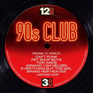 12 Inch Dance: 90s Club