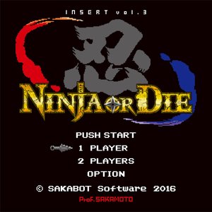 Insert, Vol. 3: Ninja or Die