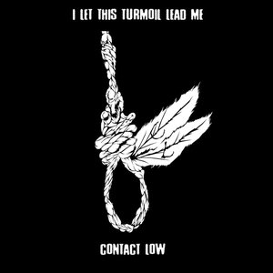 I Let This Turmoil Lead Me