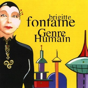 Brigitte Fontaine - CONNE Lyrics - Zortam Music