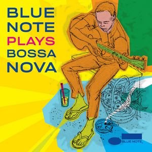 Blue Note Plays Bossa Nova