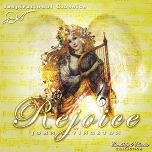 Inspirational Classics  -  Rejoice