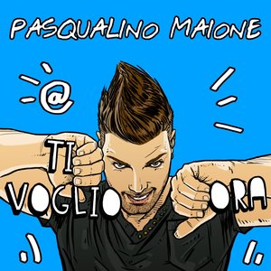 Ti voglio ora