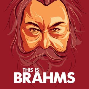 This is Brahms