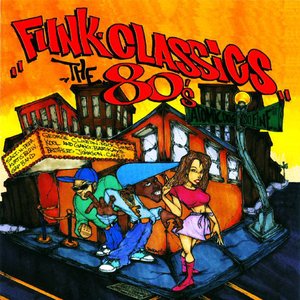 Funk Classics The 80's