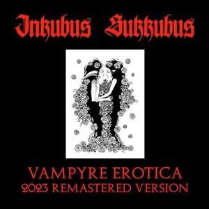 Vampyre Erotica - (2023 Remastered Version) [Explicit]