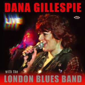 Avatar for Dana Gillespie With The London Blues Band