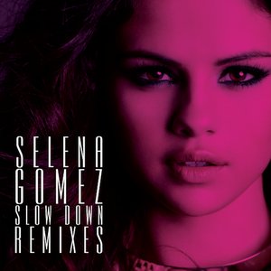 Slow Down Remixes