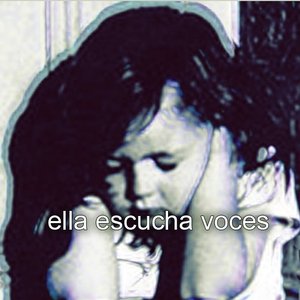 Ella escucha voces 的头像