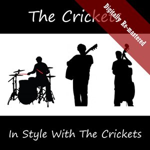 In Style With The Crickets (Digitally Re-mastered)