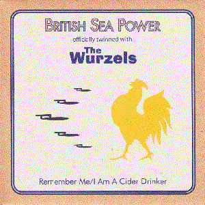 Remember Me / I Am a Cider Drinker