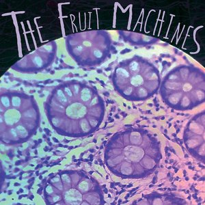 The Fruit Machines