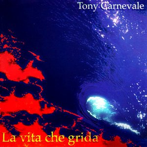 La Vita Che Grida