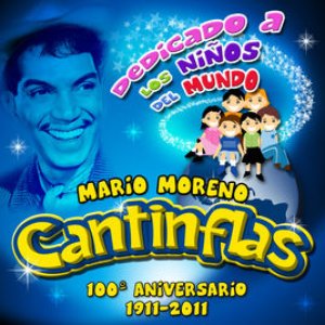 Mario Moreno "Cantinflas": Dedicado a los Niños del Mundo. 100º Aniversario (1911 - 2011)