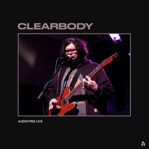 Clearbody on Audiotree Live