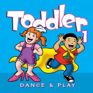 Toddler Dance & Play, Vol.1