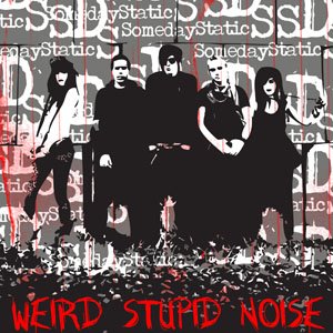 Weird Stupid Noise