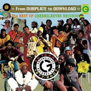 From Dubplate to Download: The Best of Greensleeves Records