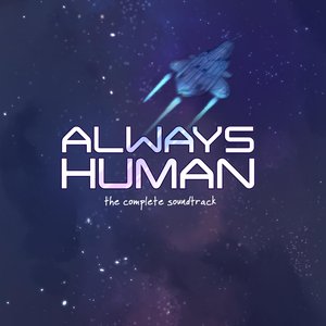 Always Human (Original Soundtrack), Vol 2.
