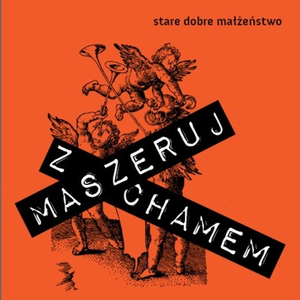 Maszeruj z chamem cover