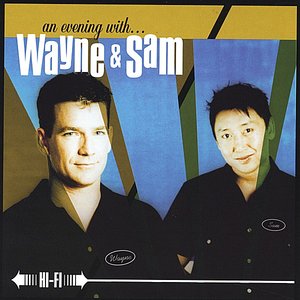 An Evening With Wayne & Sam