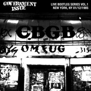 Live Bootleg Series Vol. 1: 01/12/1985 New York, NY @ CBGB