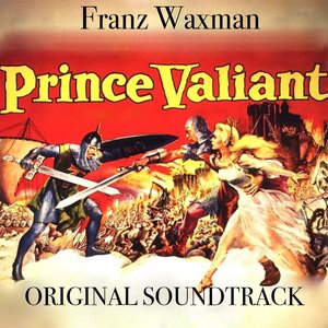 Main Title / King Aguar's Escape / Sir GawainVal and Aleta / Progression / The Banquett / Dash to the Tower / The Singing, Sword Sir Brack's Death (From "Prince Valiant")