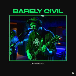 Barely Civil on Audiotree Live