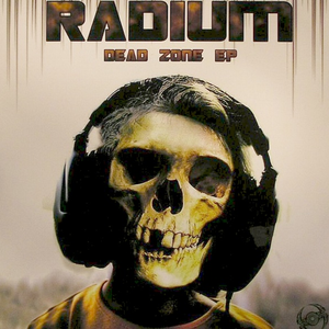 Radium - Dead Zone EP - Zortam Music