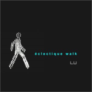 Eclectique walk