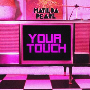 Your Touch - Single