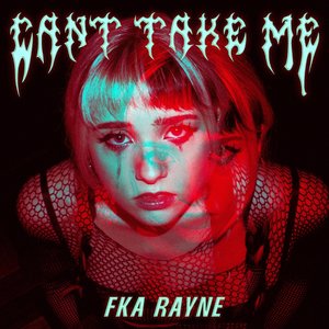 Can't Take Me - Single