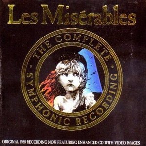Les Misérables (Highlights from the Complete Symphonic Recording)