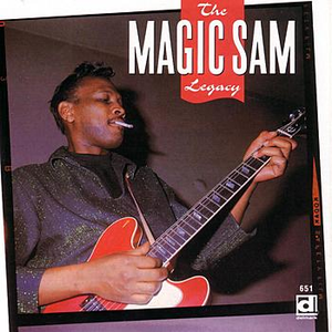 Muddy Waters - The Magic Sam Legacy - Zortam Music