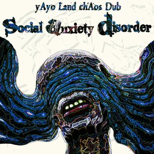 Social Anxiety Disorder
