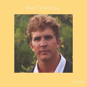 When I'm With You