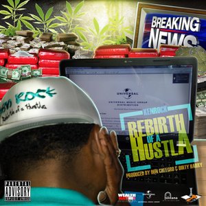 Rebirth of a Hustla