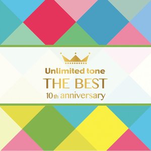 Unlimited tone "THE BEST" -10th anniversary-