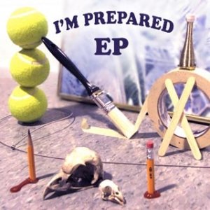 Image for 'I'm Prepared EP'