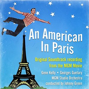 An American In Paris (Original Soundtrack Recording from the MGM Movie)