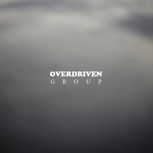 Overdriven Group - EP