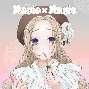 Magie×Magie - EP