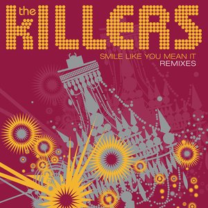 Smile Like You Mean It (Remixes) - Single