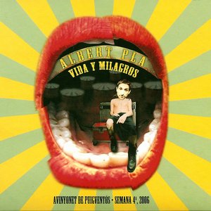 Vida y milagros (Avinyonet de puigventós - semana 4ª, 2006)