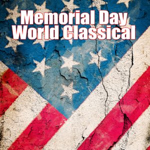 Memorial Day World Classical