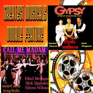 Greatest Musicals Double Feature - Call Me Madam & Gypsy (Original Film Soundtracks)