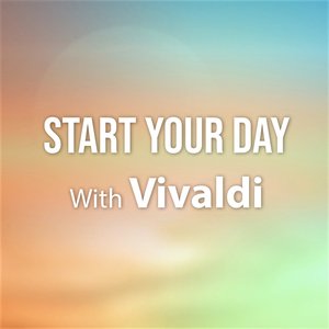 Start Your Day With Vivaldi