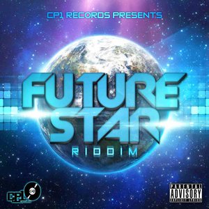 Future Star Riddim